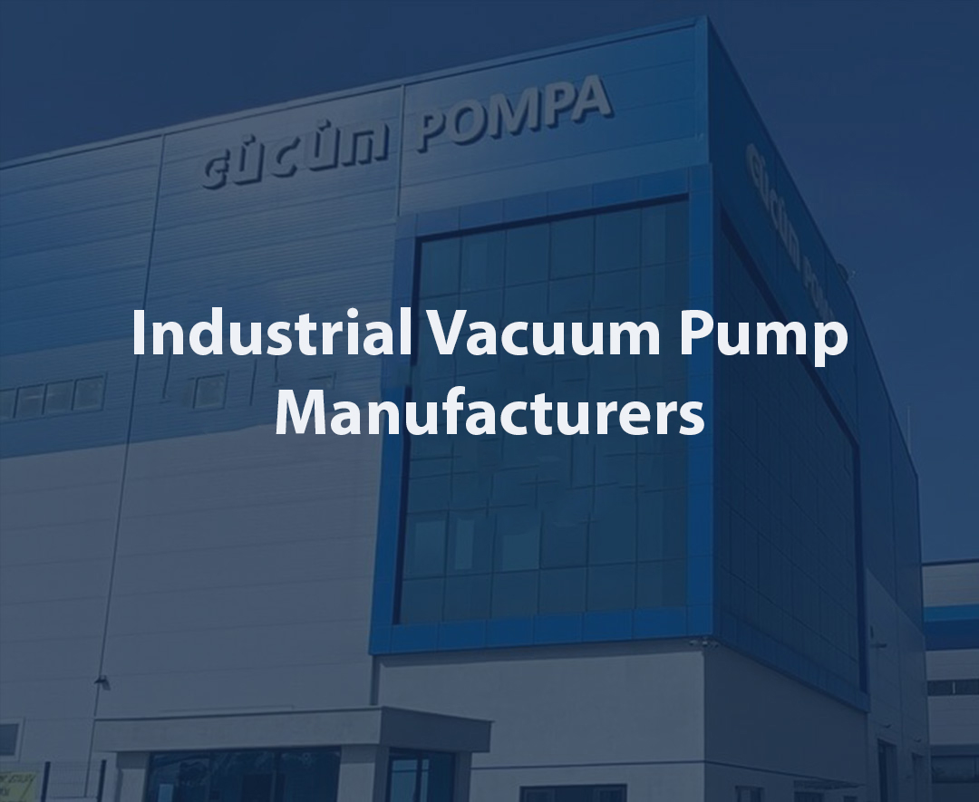 industrial vacuum pump manufacturers