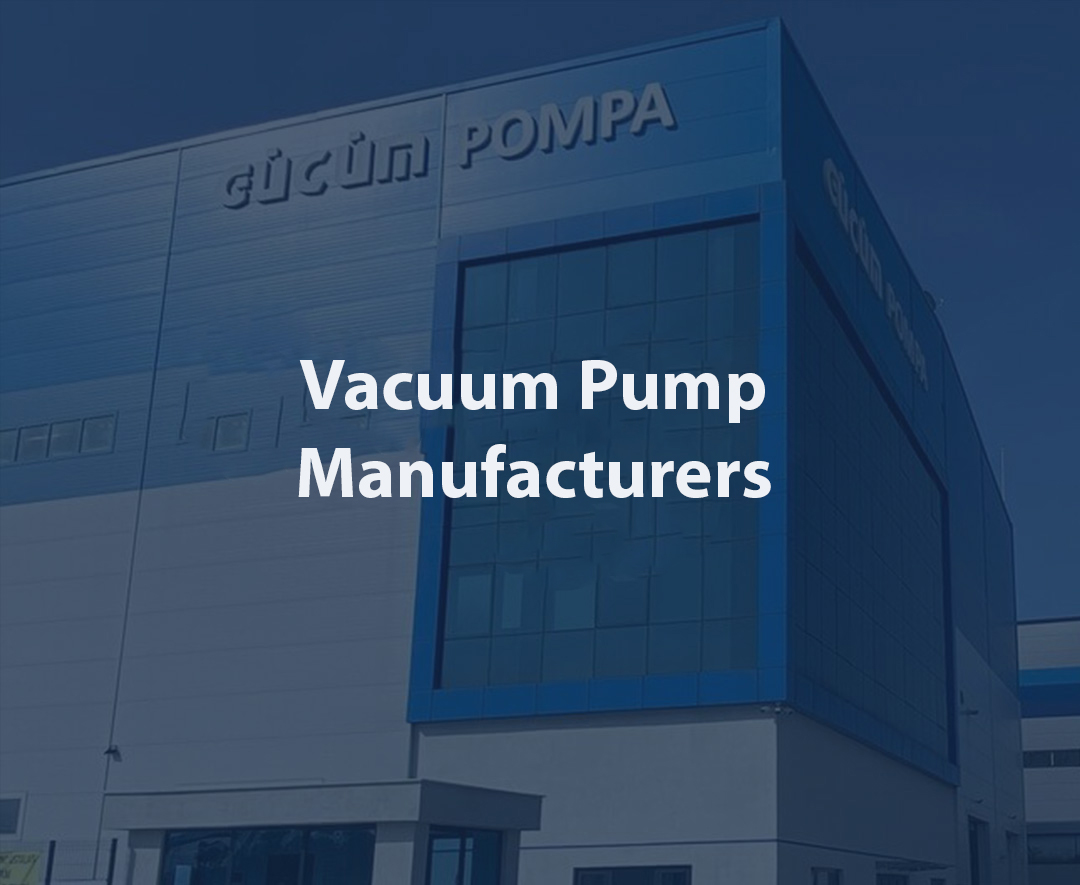 Vacuum Pump Manufacturers