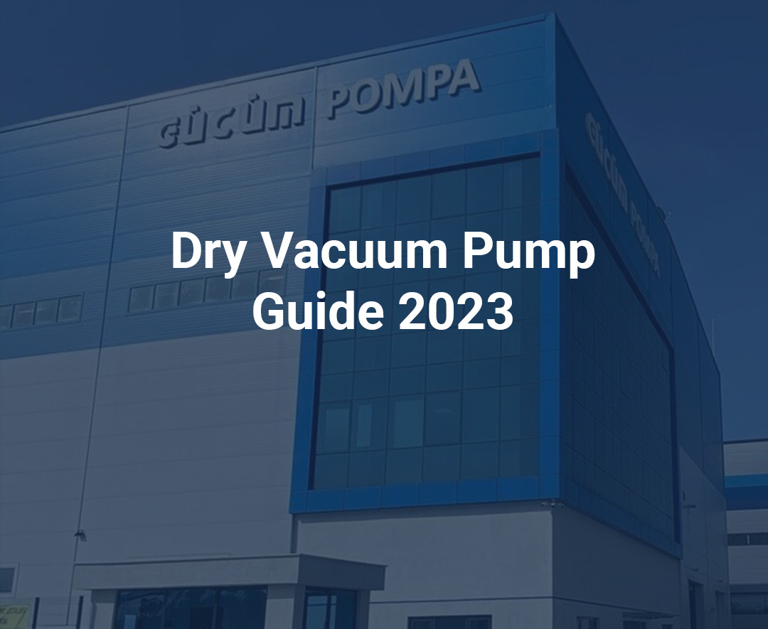 Dry Vacuum Pump Guide 2023