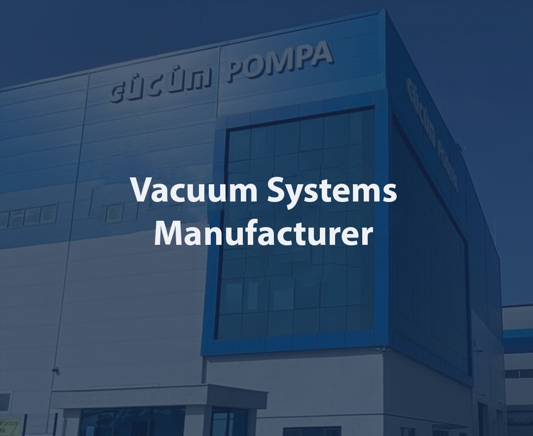 Vacuum Systems Manufacturer