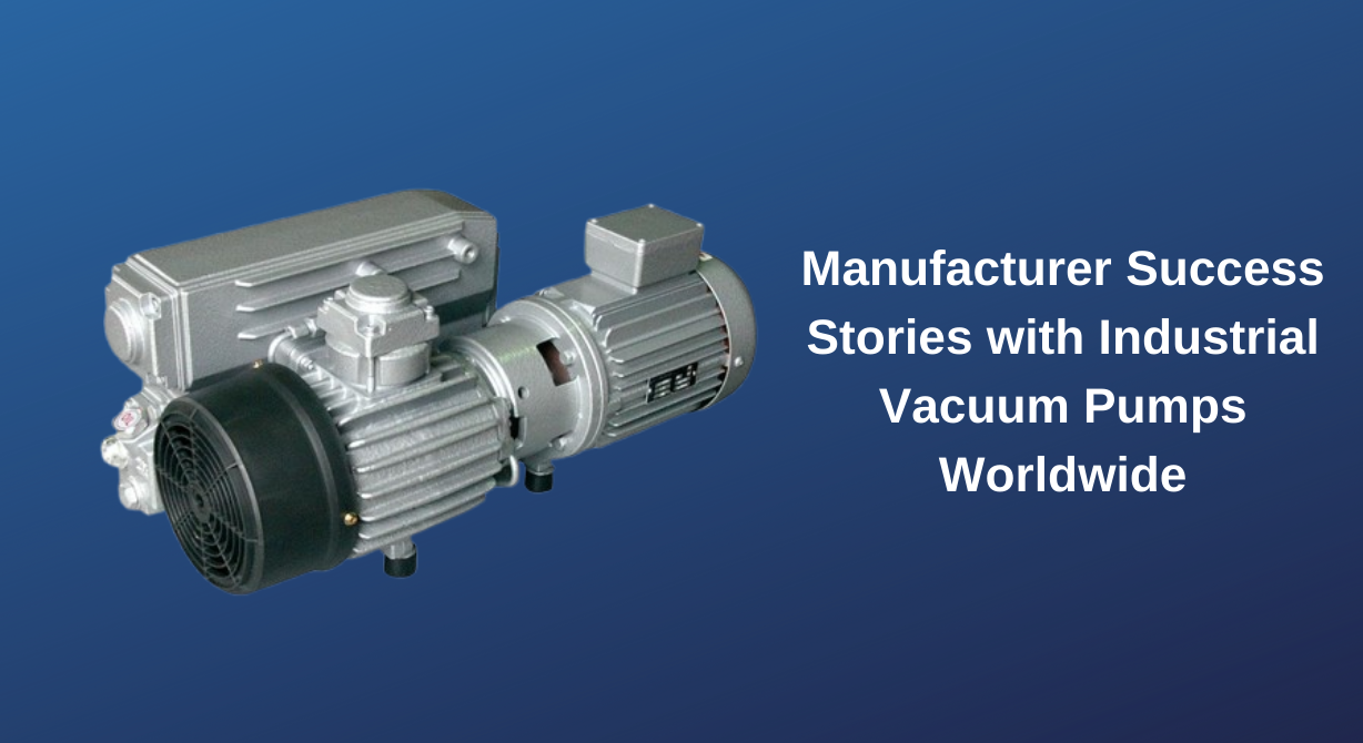 Industrial Vacuum Pumps Worldwide