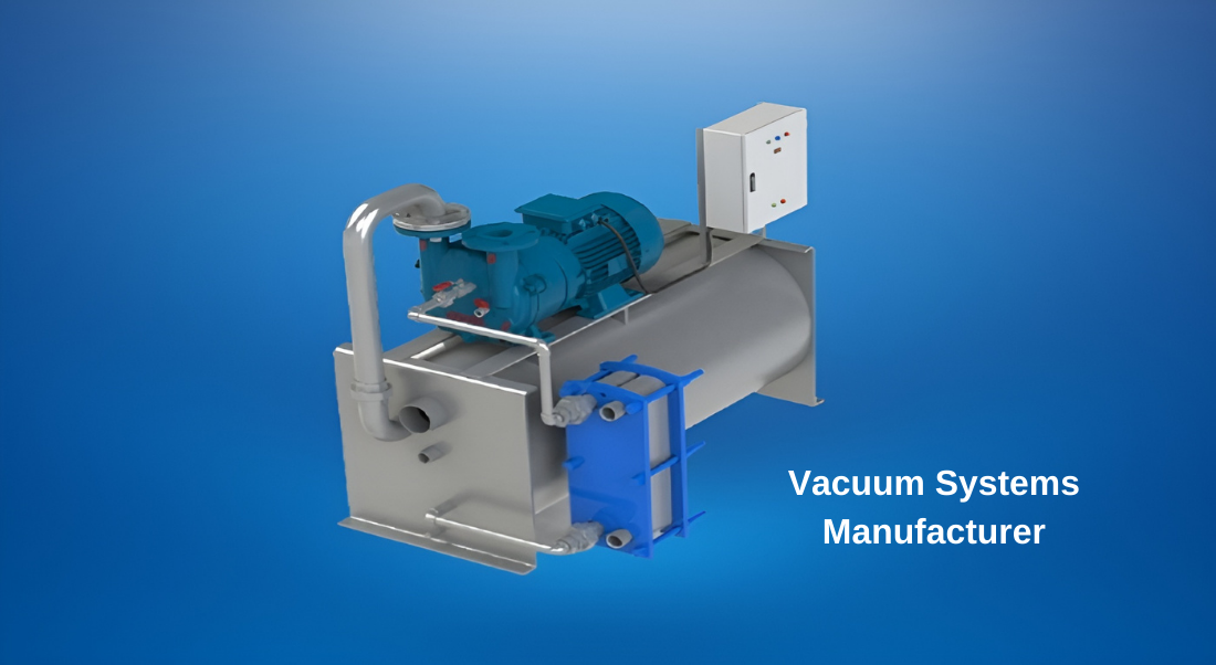 Vacuum Systems Manufacturer