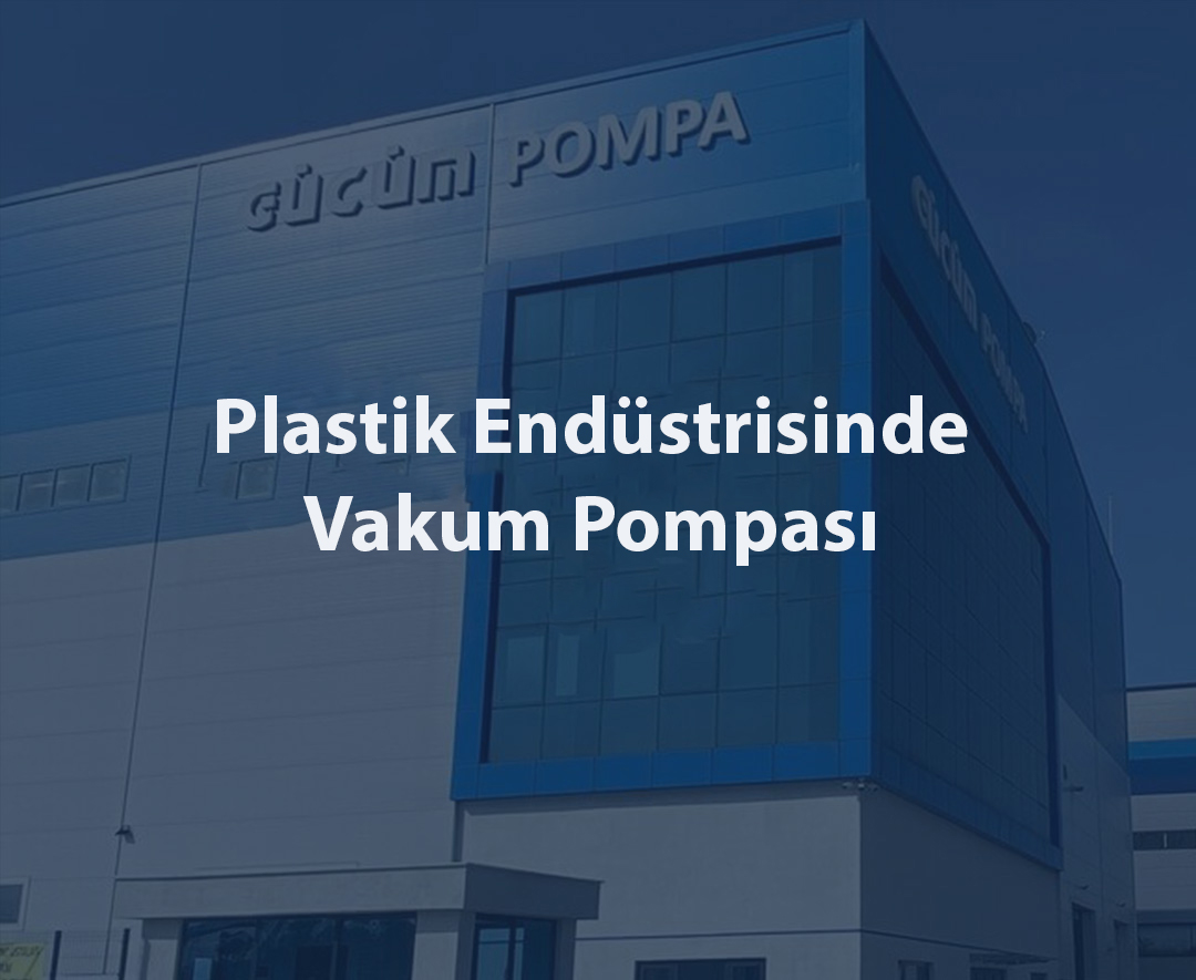 Vacuum Pump in Plastic Industry
