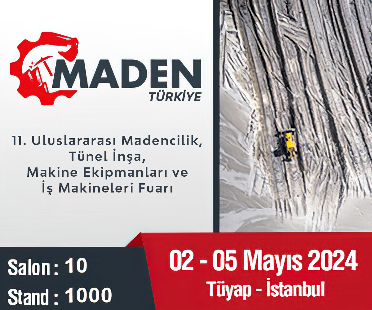 11. Uluslararası Maden Türkiye Fuarında Bekliyoruz
